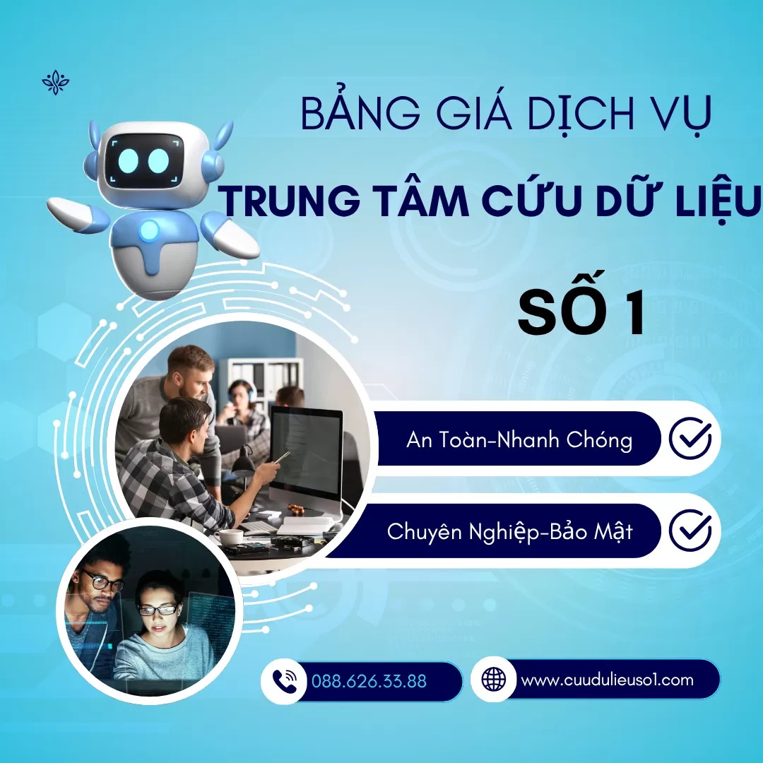 BẢNG GIÁ DỊCH VỤ KHÔI PHỤC DỮ LIỆU TẠI TRUNG TÂM CỨU DỮ LIỆU SỐ 1