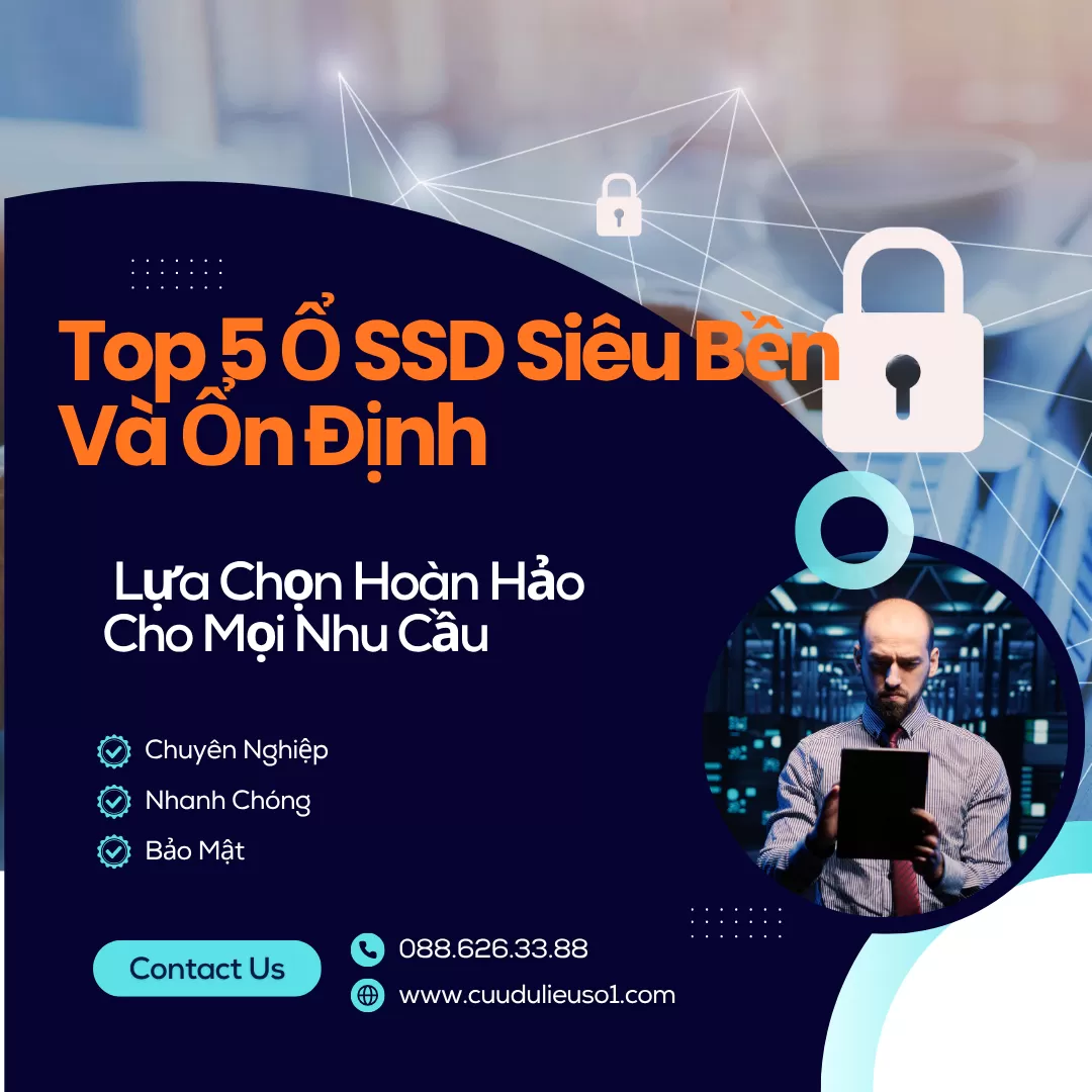 Top 5 Ổ SSD Siêu Bền Và Ổn Định Nhất Năm 2025 – Lựa Chọn Hoàn Hảo Cho Mọi Nhu Cầu